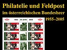 Philatelie und Feldpost im Österreichischen Bundesheer von 1955-2005. (Bild öffnet sich in einem neuen Fenster)