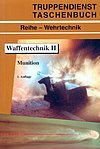 Band 32: Wehr- und Waffentechnik II