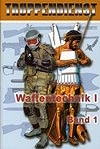 Band1: Waffentechnik I