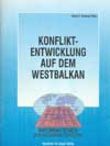 Konfliktentwicklung auf dem West-Balkan (24) - 