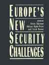 Europe's New Security Challenges - 