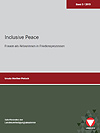 Inclusive Peace - Frauen als Akteurinnen in Friedensprozessen