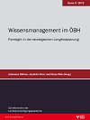 Wissensmanagement im ÖBH (Foresight in der strategischen Langfristplanung) - Foresight in der strategischen Langfristplanung