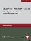 Deutschland - Österreich - Schweiz - Sicherheitspolitische Zielsetzungen - militärpolitische Ausrichtungen