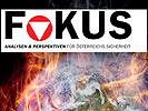 Fokus, Zeitschrift für Analysen und Perspektiven für Österreichs Sicherheit.