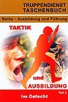 Band 43c: Taktik und Ausbildung - Im Gefecht