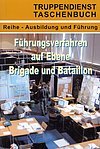 Band 46: Führungsverhalten auf Ebene Brigade und Batallion