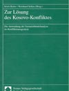 Zur Lösung des Kosovo-Konfliktes - Die Anwendung der Szenariobündelanalyse im Konfliktmanagement