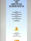 Studien und Berichte zur Sicherheitspolitik (1/00) - Schriftenreihe der Landesverteidigungsakademie Wien und des Militärwissenschaftlichen Büros des BMLV - Band 1 / 2000