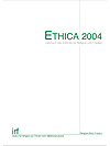 Ethica 2004 - Sicherheit und Friede als Europäische Herausforderung. Der Beitrag christlicher Soldaten im Licht von „Pacem in Terris“