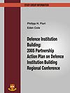 Defence Institutions Building - 2005 Partnership Action Plan on Defence Institution Building - Regional Conference