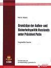 Grundzüge der Außen- und Sicherheitspolitik Russlands unter Präsident Putin - Ausgewählte Aspekte