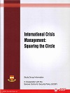 International Crisis Management: Squaring the Circle - 