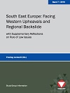 South East Europe: Facing Western Upheavals and Regional Backslide - 34th and 35th Workshop of the PfP Consortium Study Group "Regional Stability in South East Europe” - Joint Edition